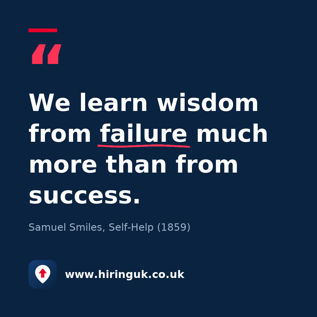 Quote card: We learn wisdom from failure much more than from success.