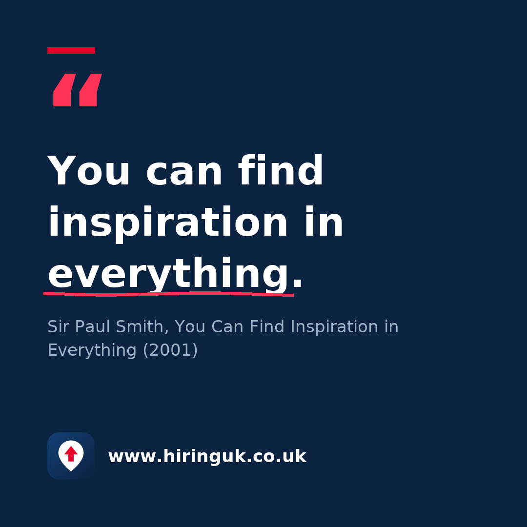 Quote card: You can find inspiration in everything.