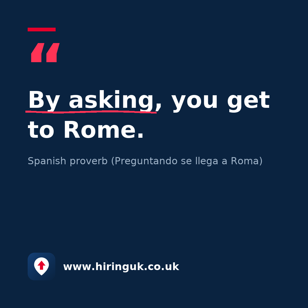 Quote card: By asking, you get to Rome.