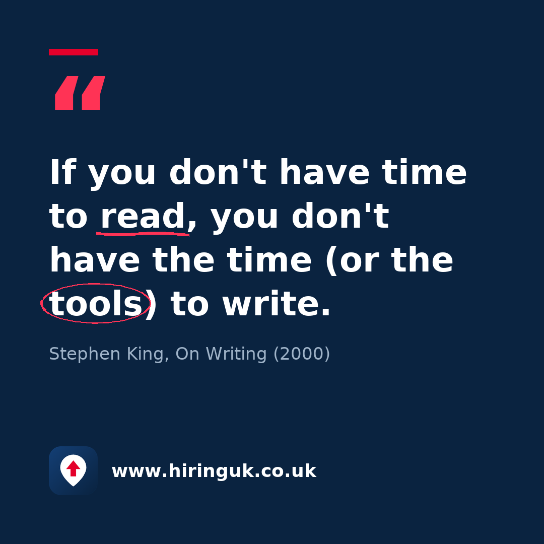 Quote card: If you don't have time to read, you don't have the time (or the tools) to write.