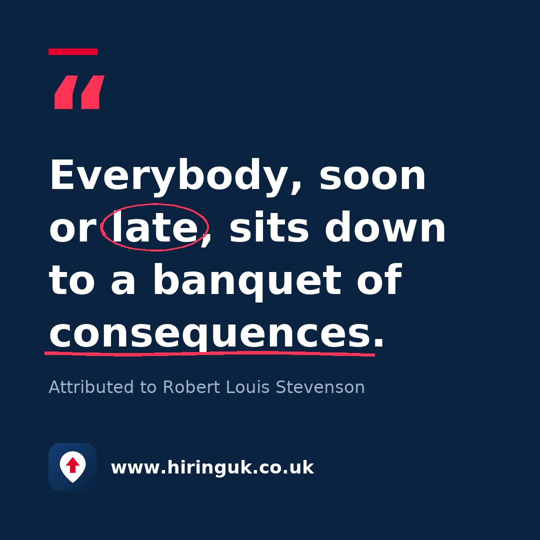 Quote card: Everybody, soon or late, sits down to a banquet of consequences.