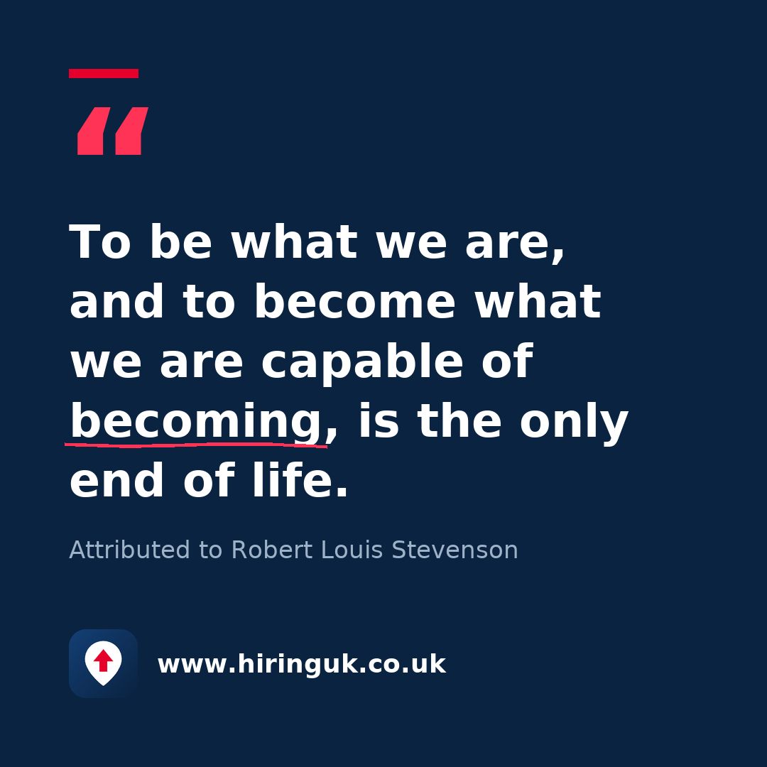 Quote card: To be what we are, and to become what we are capable of becoming, is the only end of life.