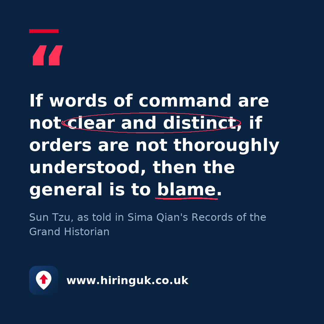Quote card: If words of command are not clear and distinct, if orders are not thoroughly understood, then the general is to blame.