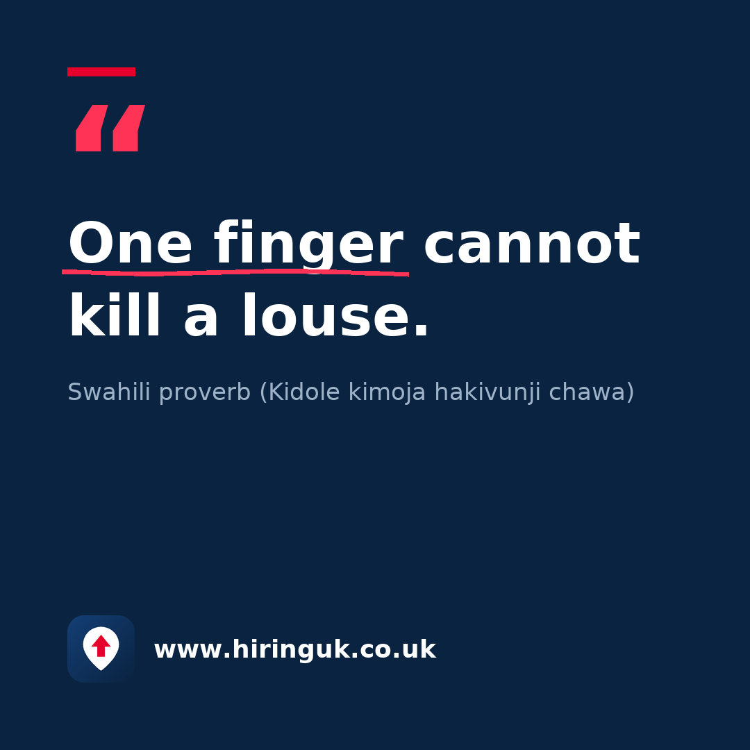 Quote card: One finger cannot kill a louse.