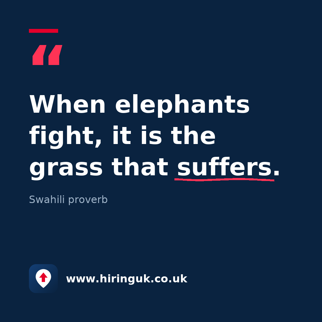Quote card: When elephants fight, it is the grass that suffers.