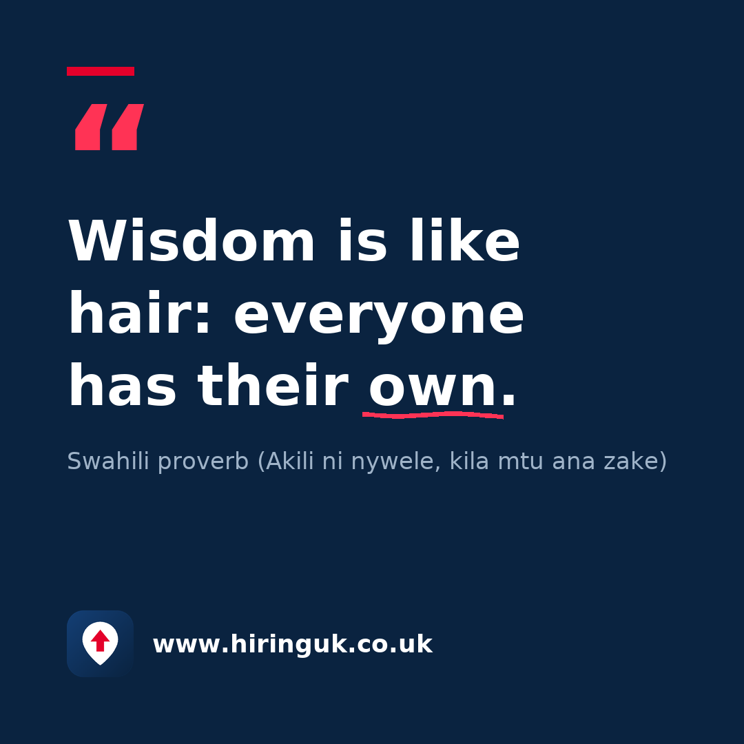 Quote card: Wisdom is like hair: everyone has their own.