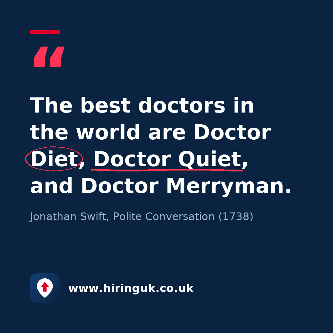Quote card: The best doctors in the world are Doctor Diet, Doctor Quiet, and Doctor Merryman.