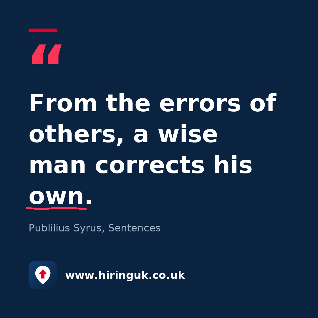Quote card: From the errors of others, a wise man corrects his own.