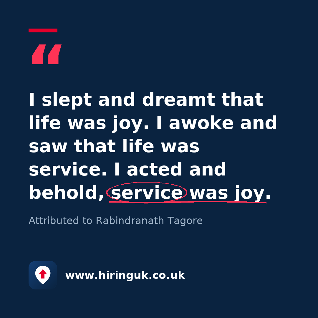 Quote card: I slept and dreamt that life was joy. I awoke and saw that life was service. I acted and behold, service was joy.