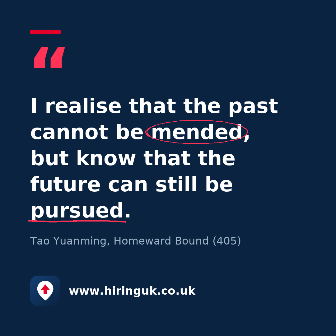 Quote card: I realise that the past cannot be mended, but know that the future can still be pursued.