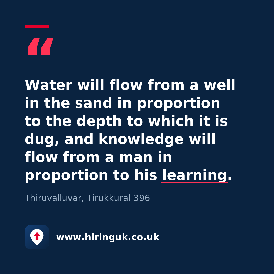 Quote card: Water will flow from a well in the sand in proportion to the depth to which it is dug, and knowledge will flow from a man in proportion to his learning.