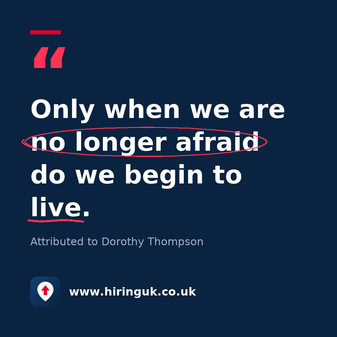 Quote card: Only when we are no longer afraid do we begin to live.