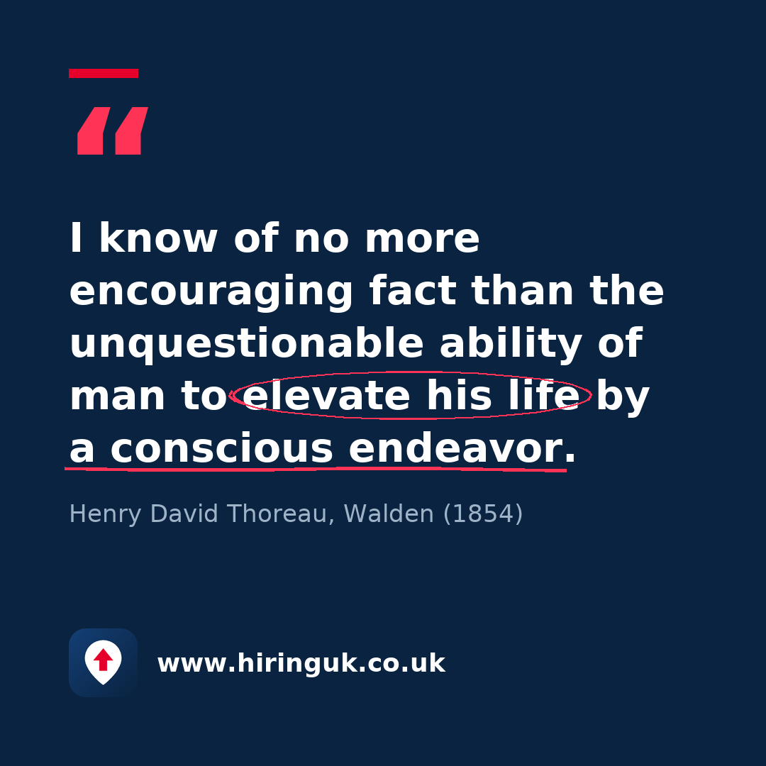 Quote card: I know of no more encouraging fact than the unquestionable ability of man to elevate his life by a conscious endeavor.