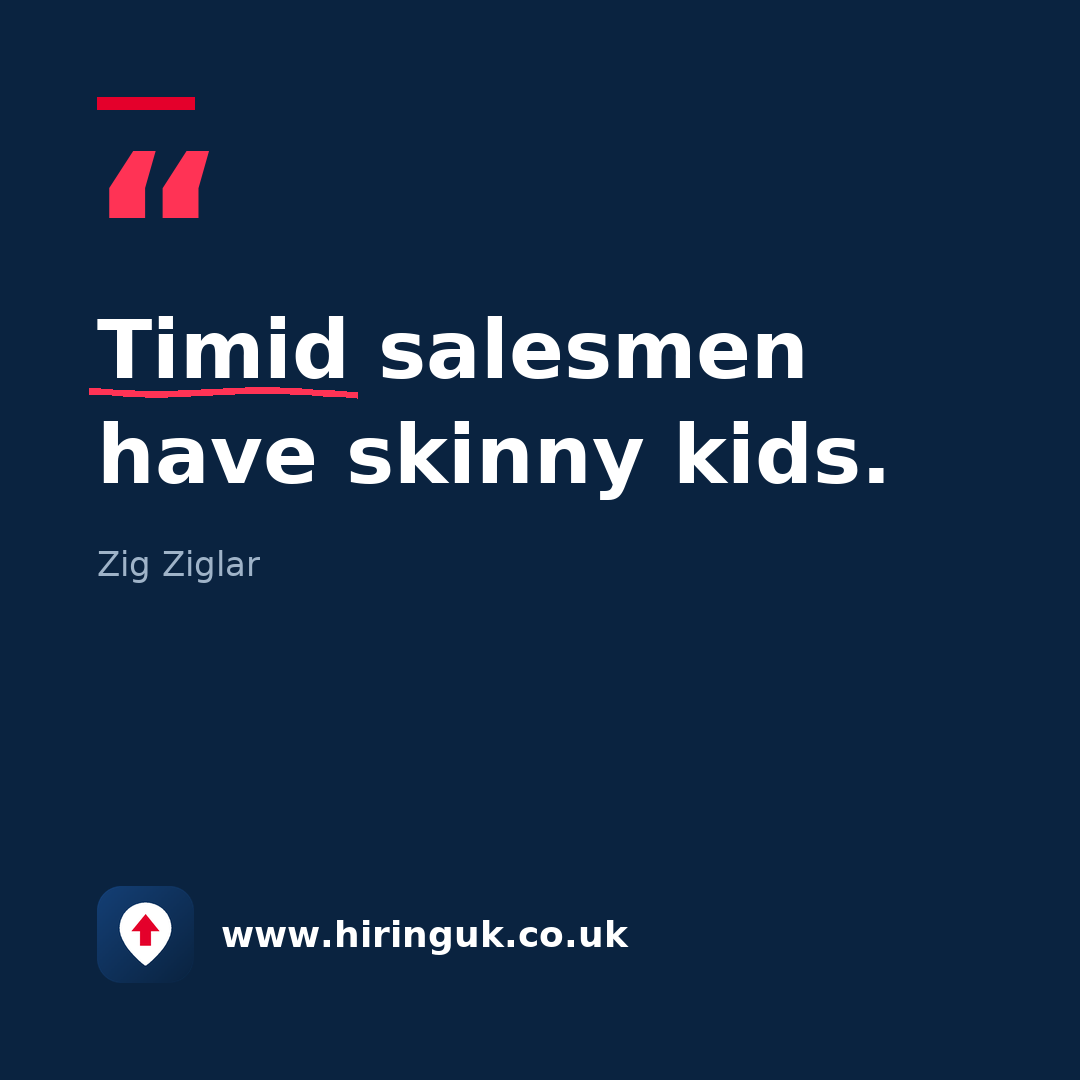 Quote card: Timid salesmen have skinny kids.