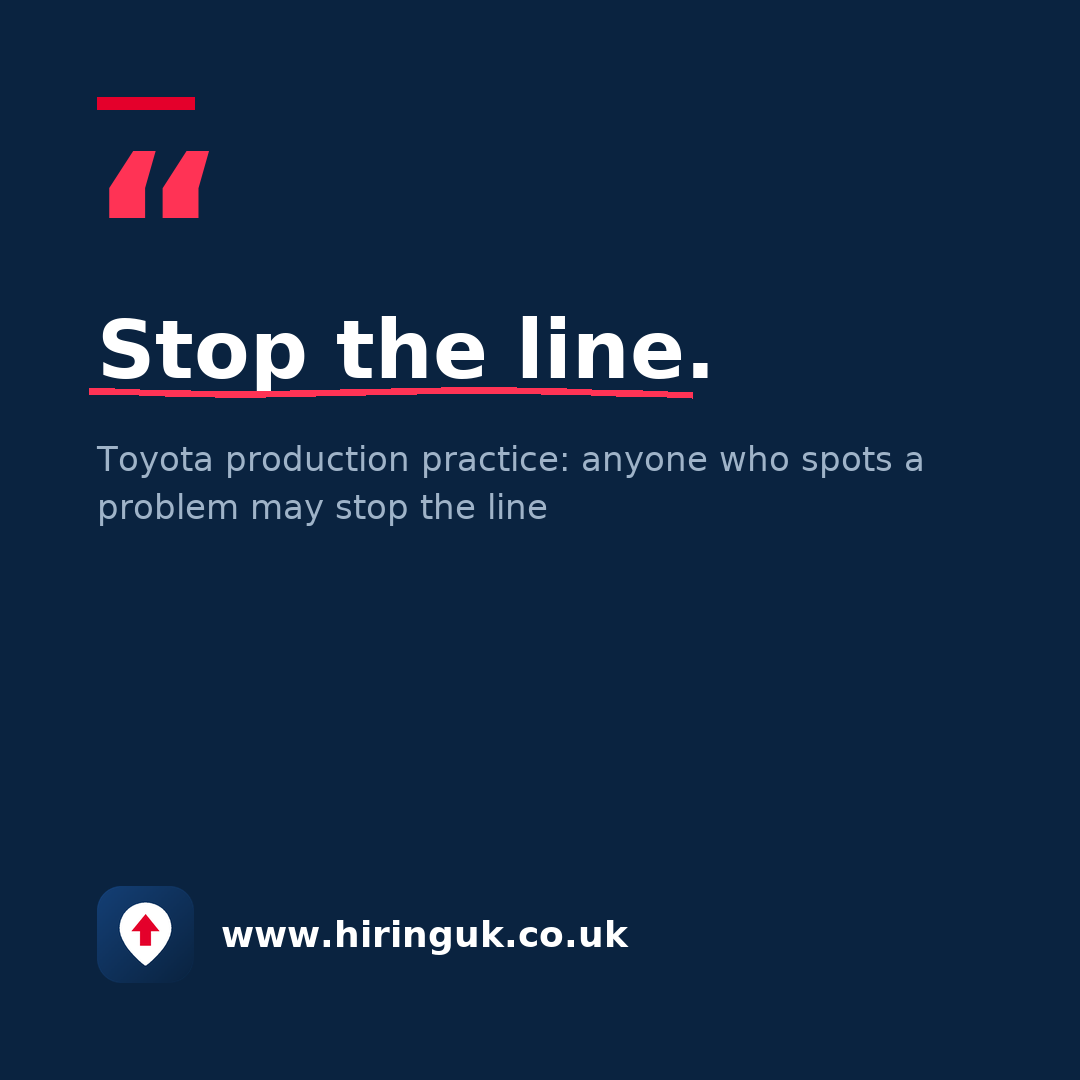 Quote card: Stop the line.