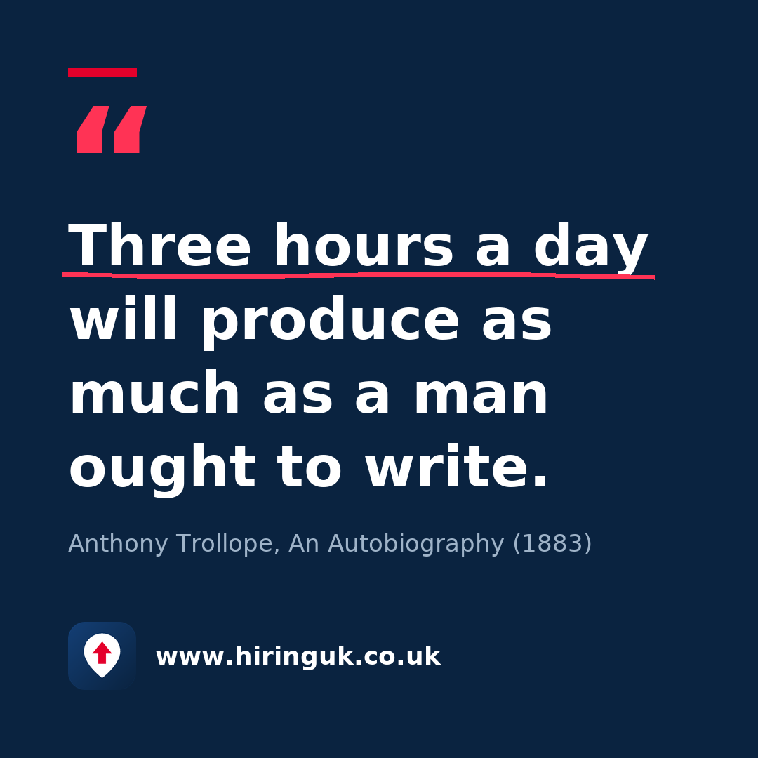 Quote card: Three hours a day will produce as much as a man ought to write.