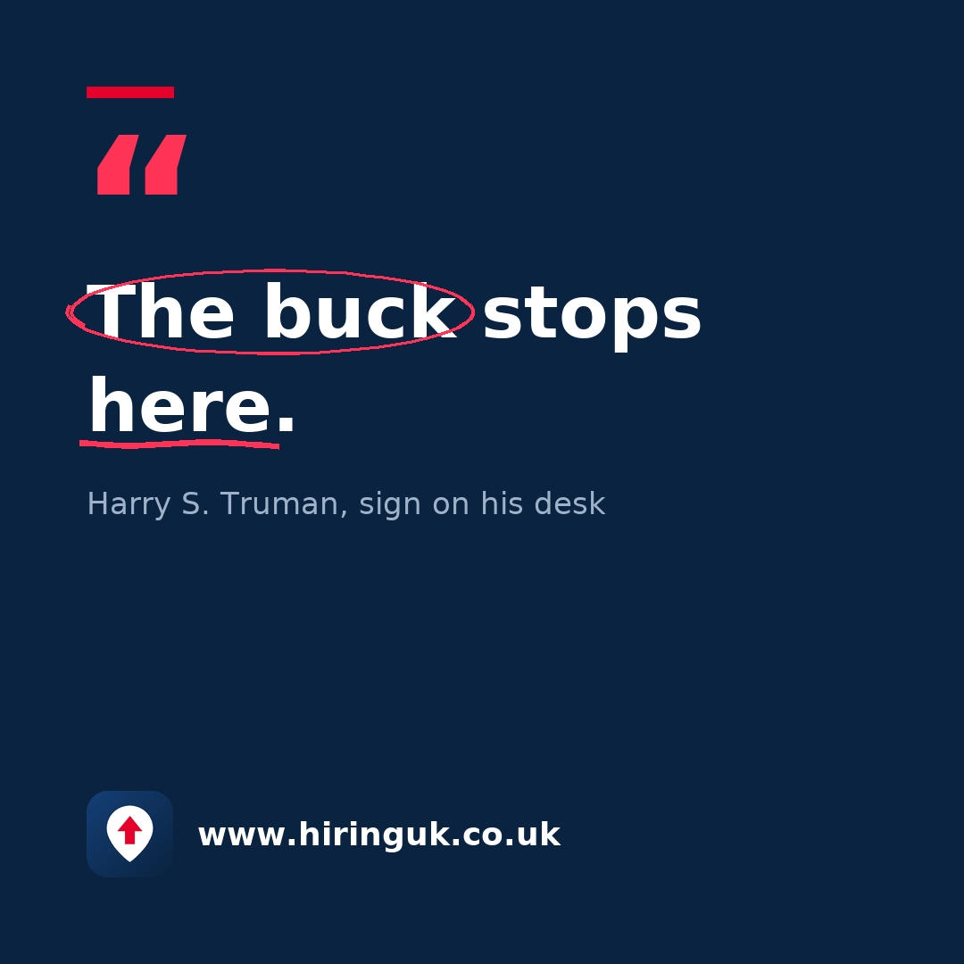 Quote card: The buck stops here.