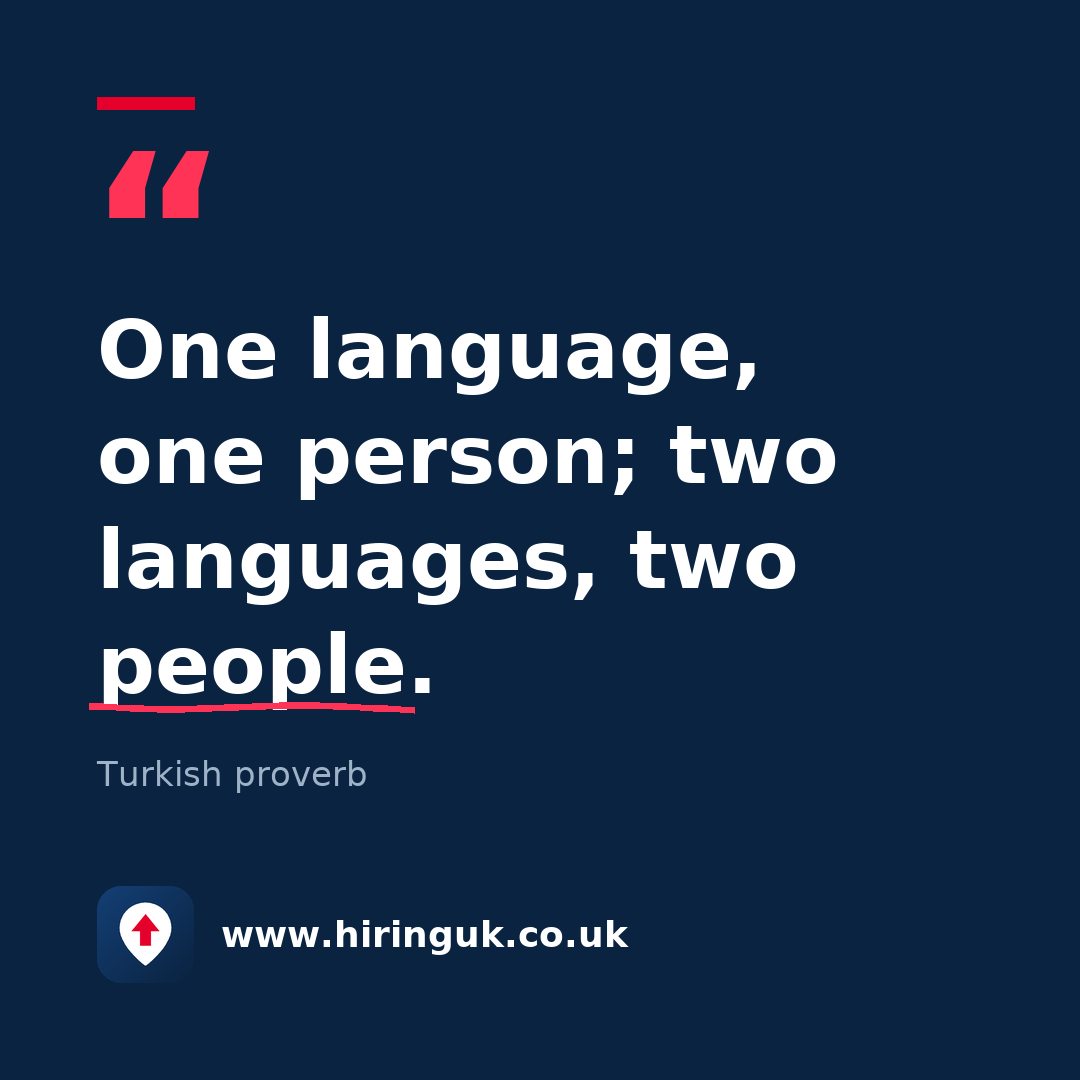 Quote card: One language, one person; two languages, two people.