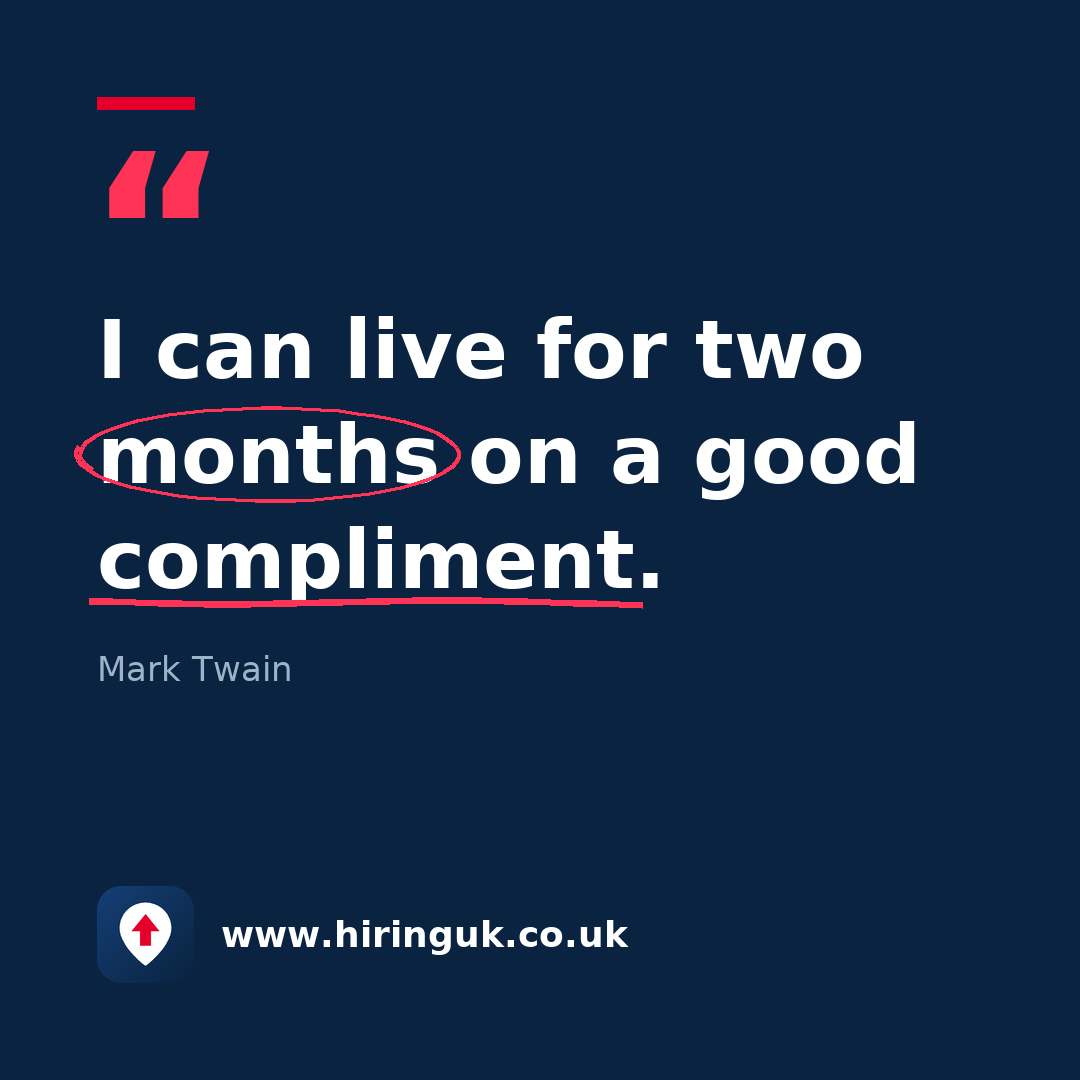 Quote card: I can live for two months on a good compliment.