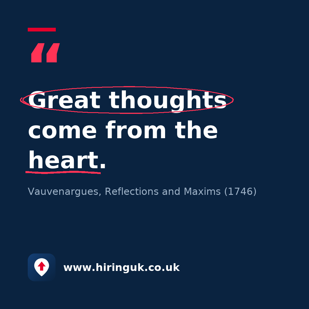 Quote card: Great thoughts come from the heart.