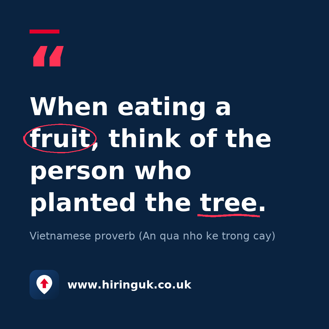 Quote card: When eating a fruit, think of the person who planted the tree.