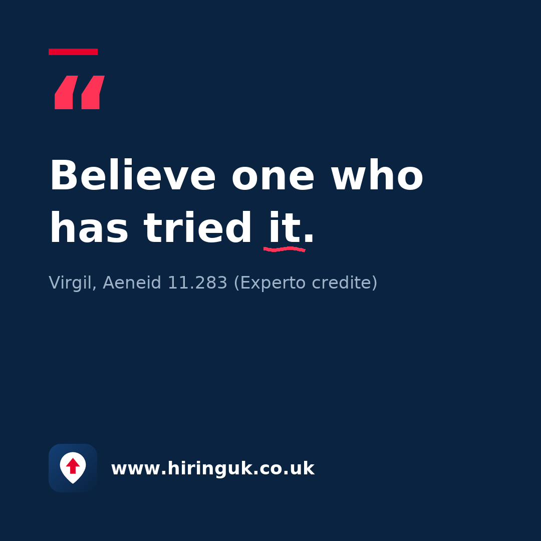 Quote card: Believe one who has tried it.
