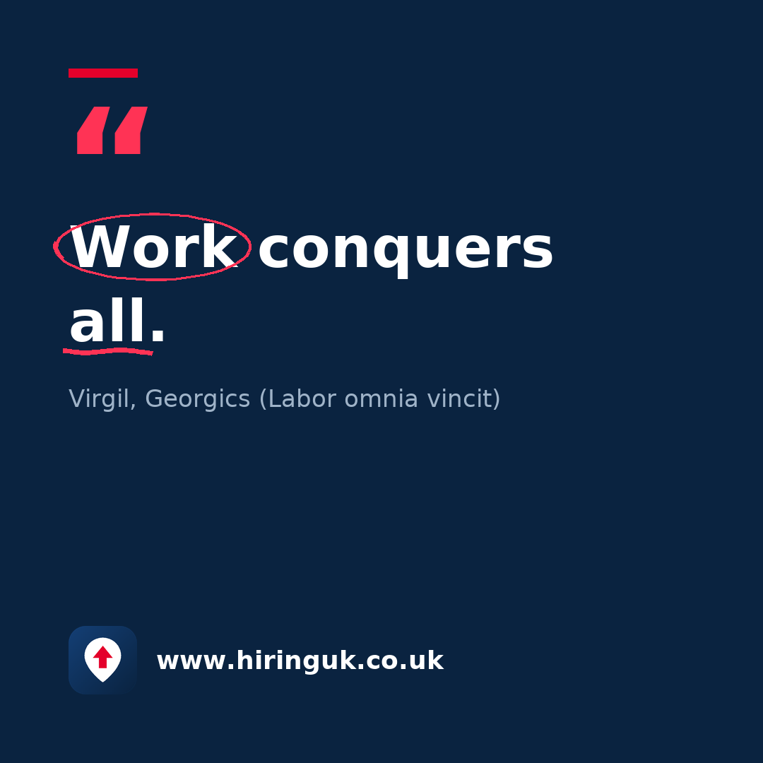 Quote card: Work conquers all.