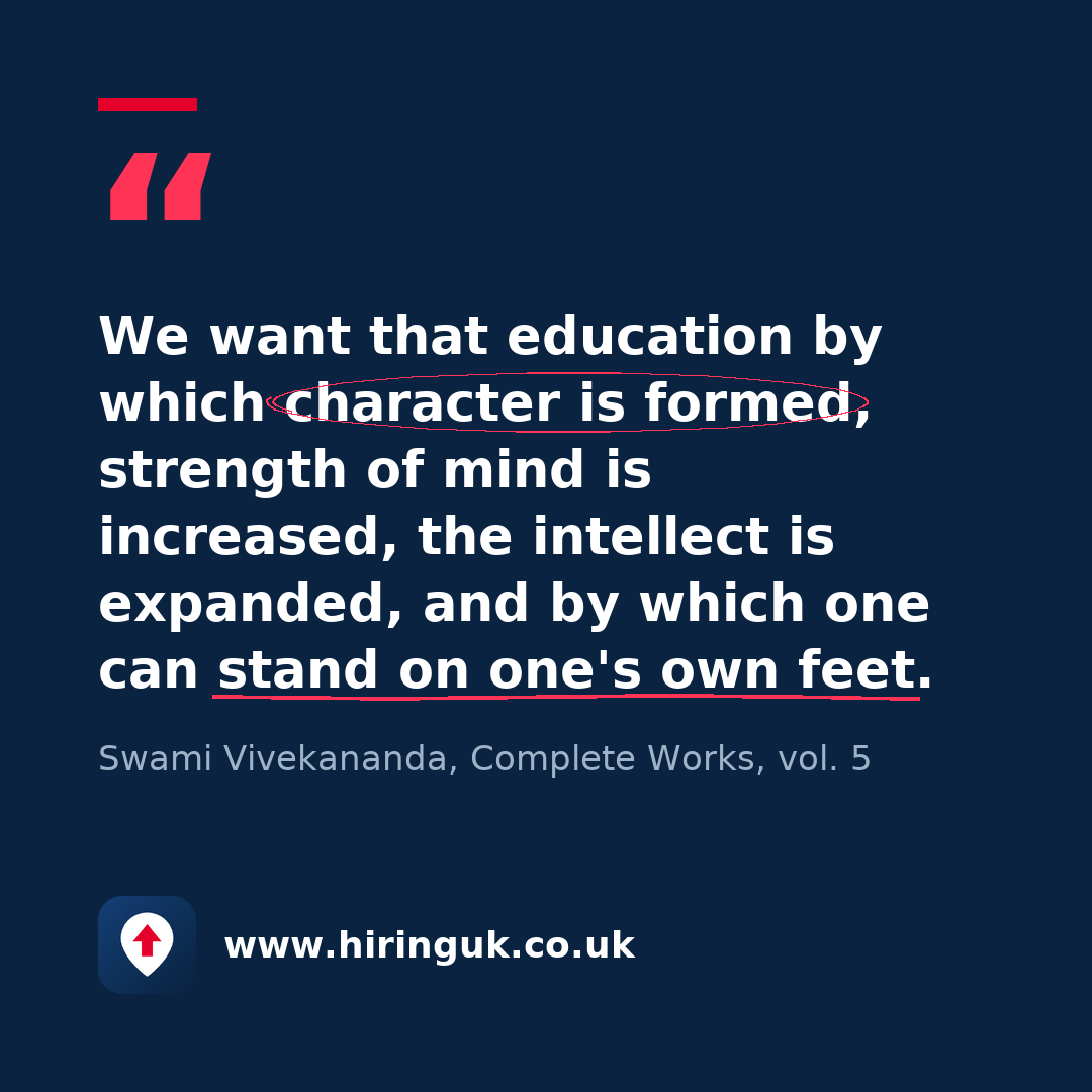 Quote card: We want that education by which character is formed, strength of mind is increased, the intellect is expanded, and by which one can stand on one's own feet.