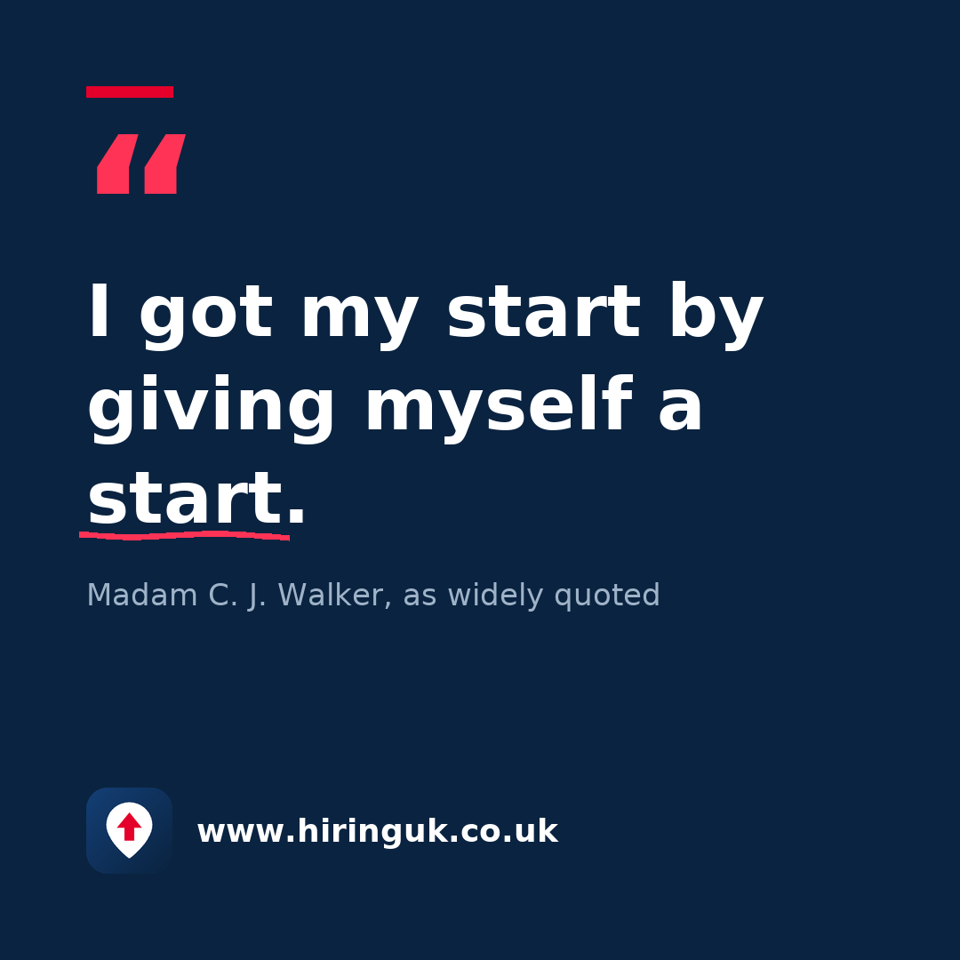 Quote card: I got my start by giving myself a start.