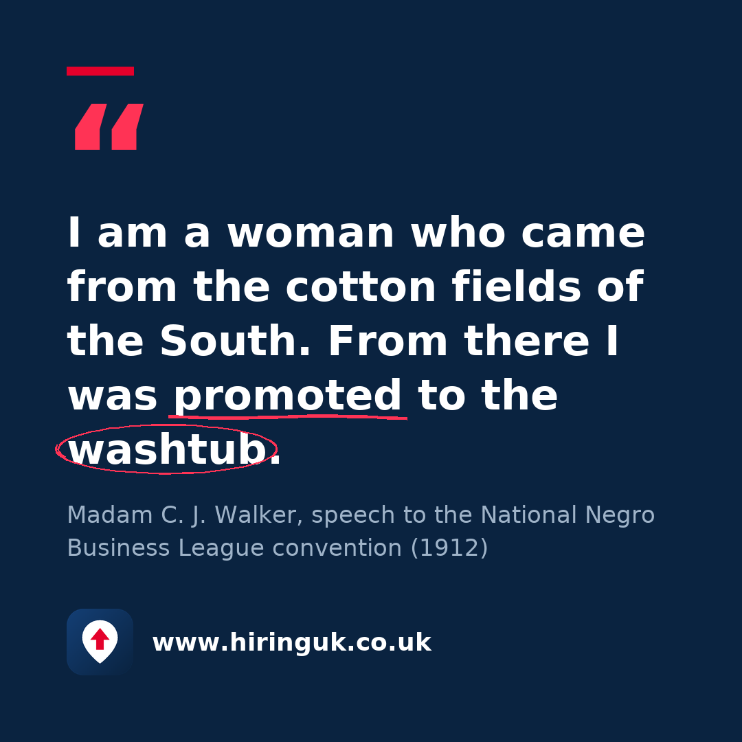 Quote card: I am a woman who came from the cotton fields of the South. From there I was promoted to the washtub.