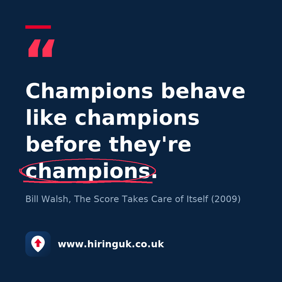 Quote card: Champions behave like champions before they're champions.