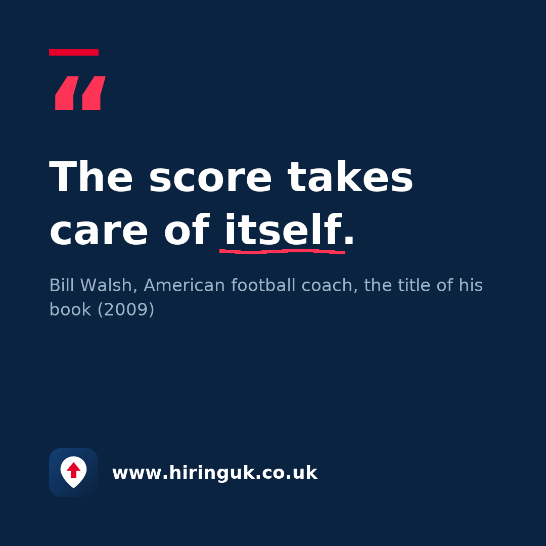 Quote card: The score takes care of itself.