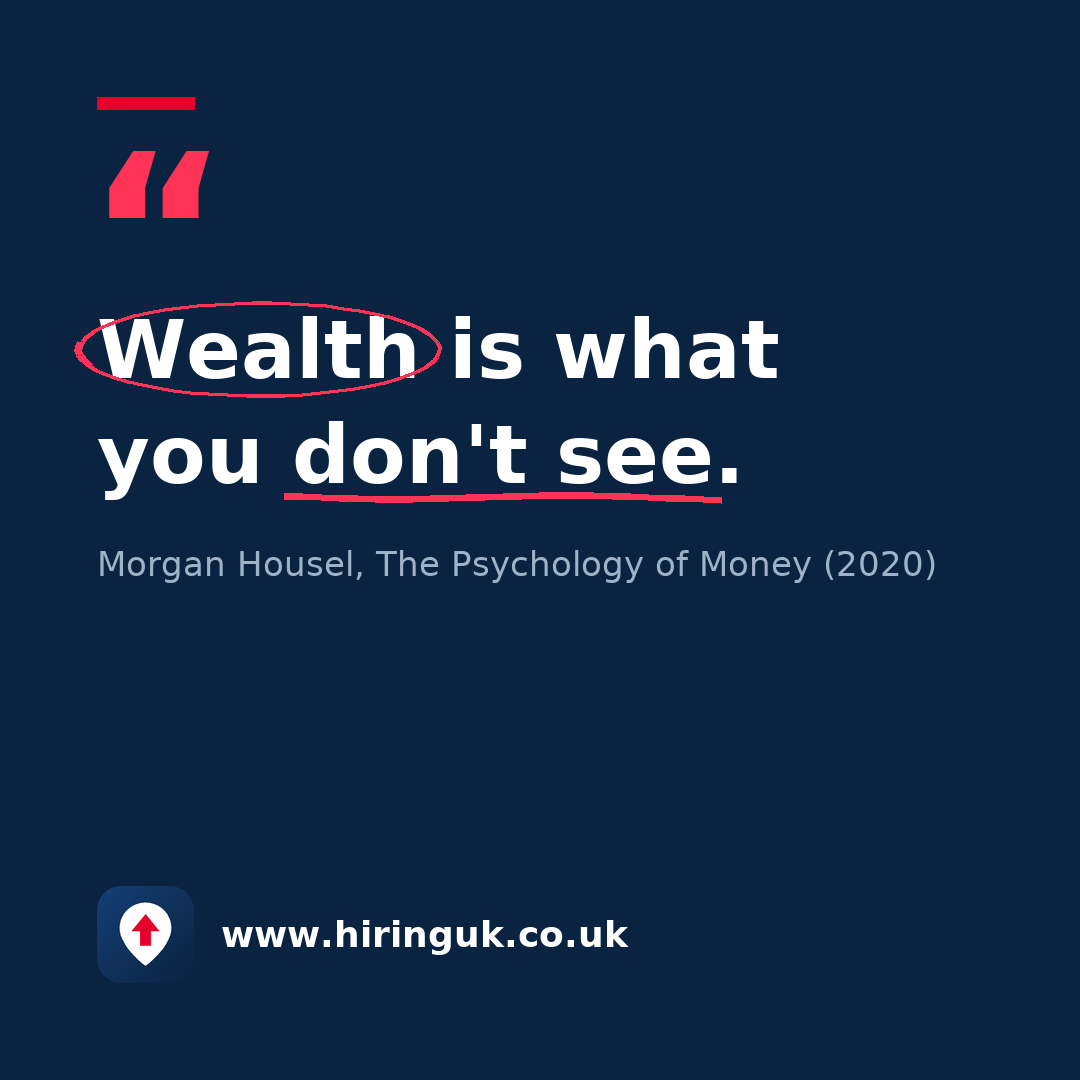 Quote card: Wealth is what you don't see.