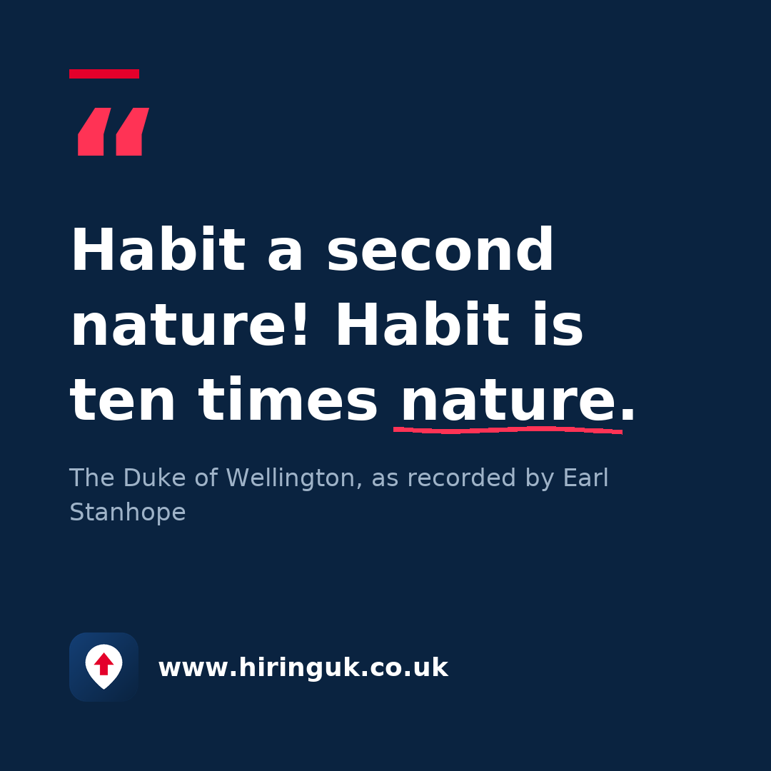 Quote card: Habit a second nature! Habit is ten times nature.