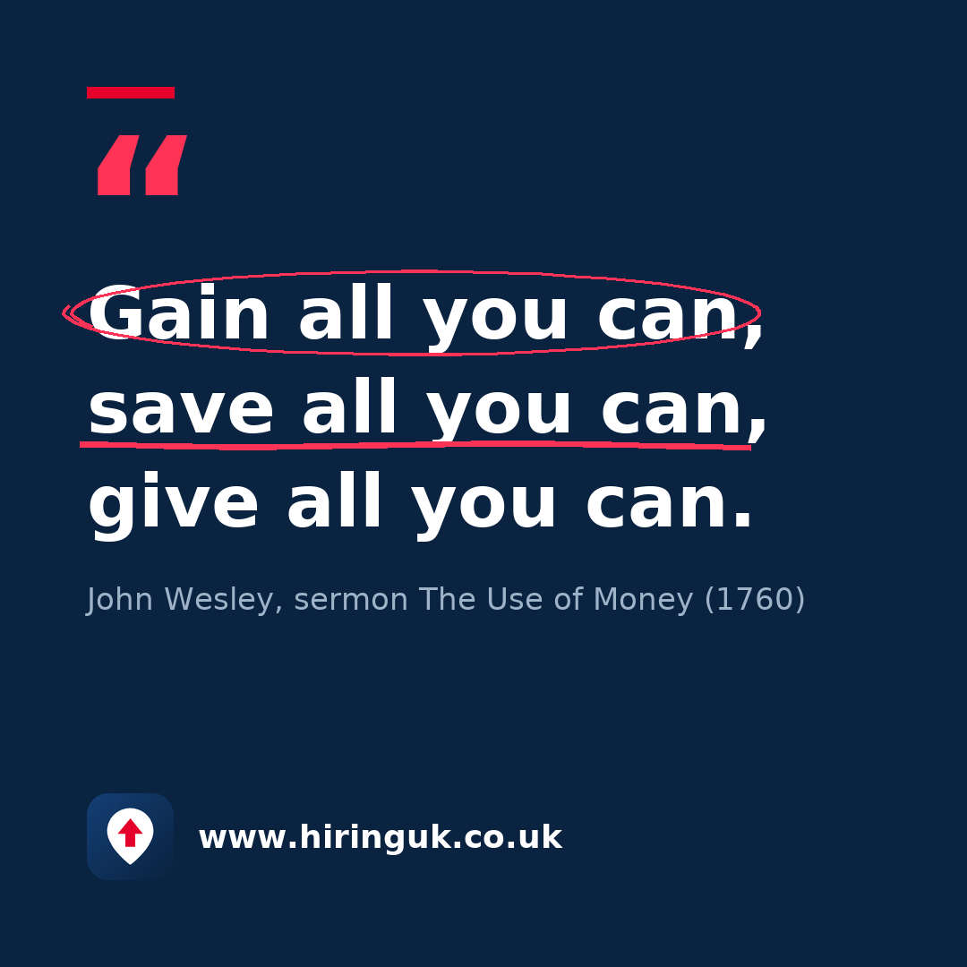 Quote card: Gain all you can, save all you can, give all you can.