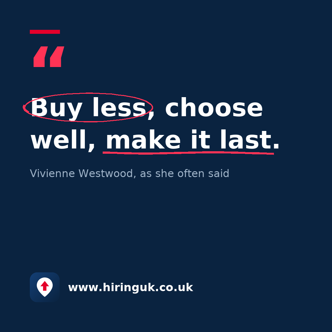 Quote card: Buy less, choose well, make it last.