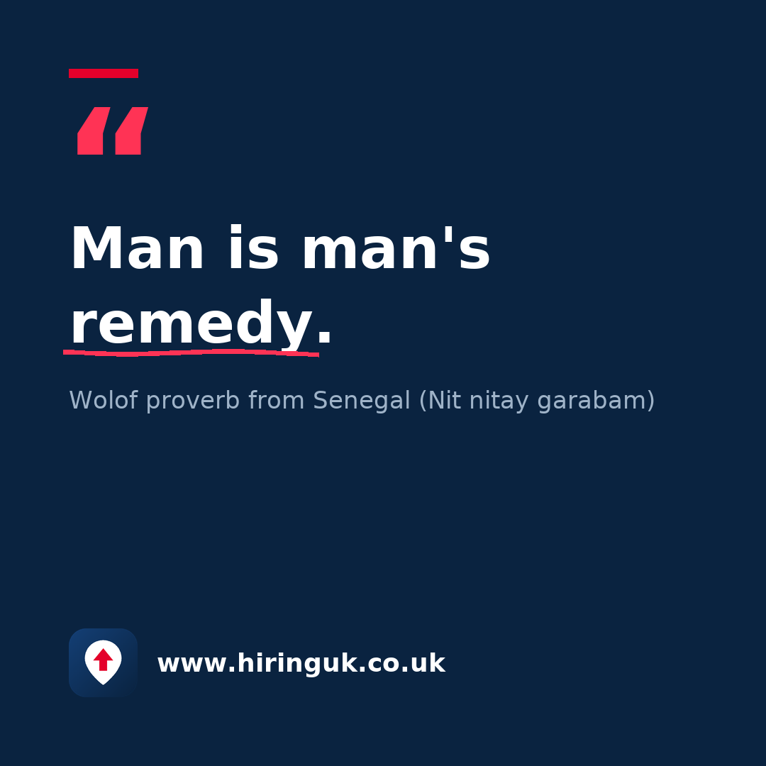 Quote card: Man is man's remedy.