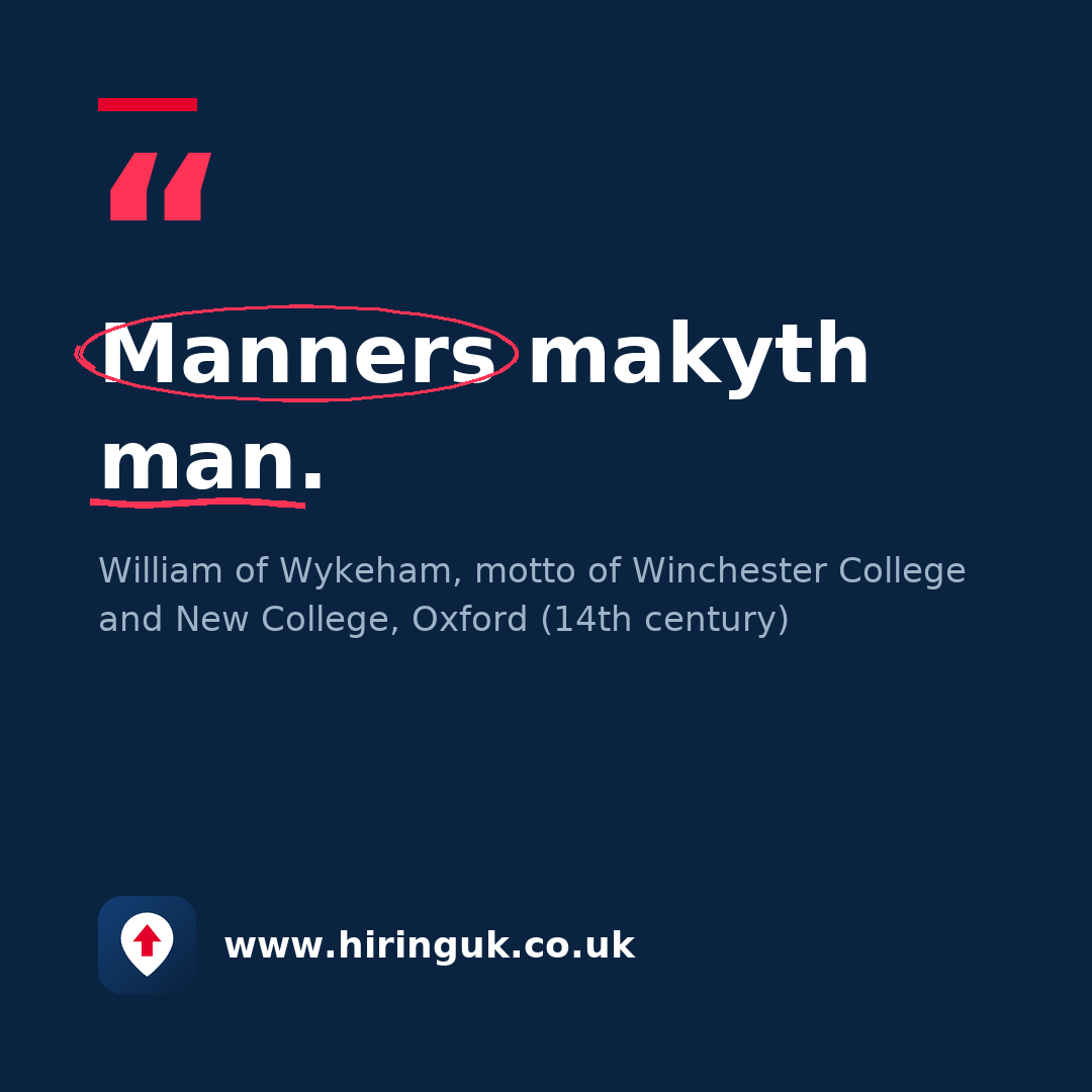 Quote card: Manners makyth man.