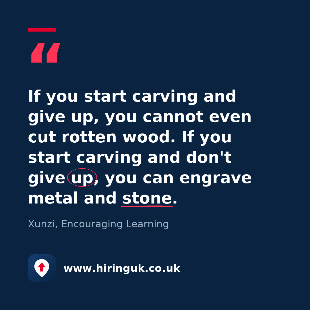Quote card: If you start carving and give up, you cannot even cut rotten wood. If you start carving and don't give up, you can engrave metal and stone.