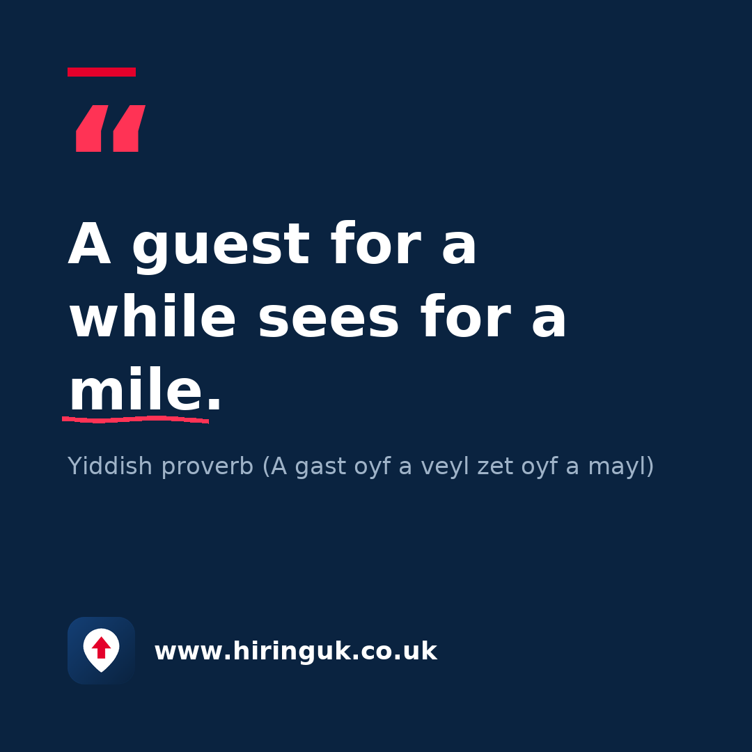 Quote card: A guest for a while sees for a mile.