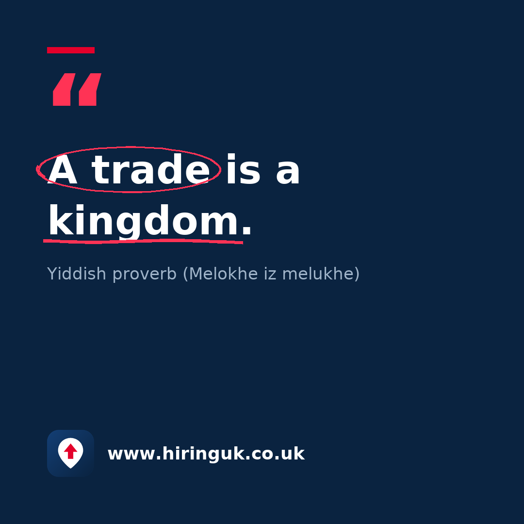 Quote card: A trade is a kingdom.