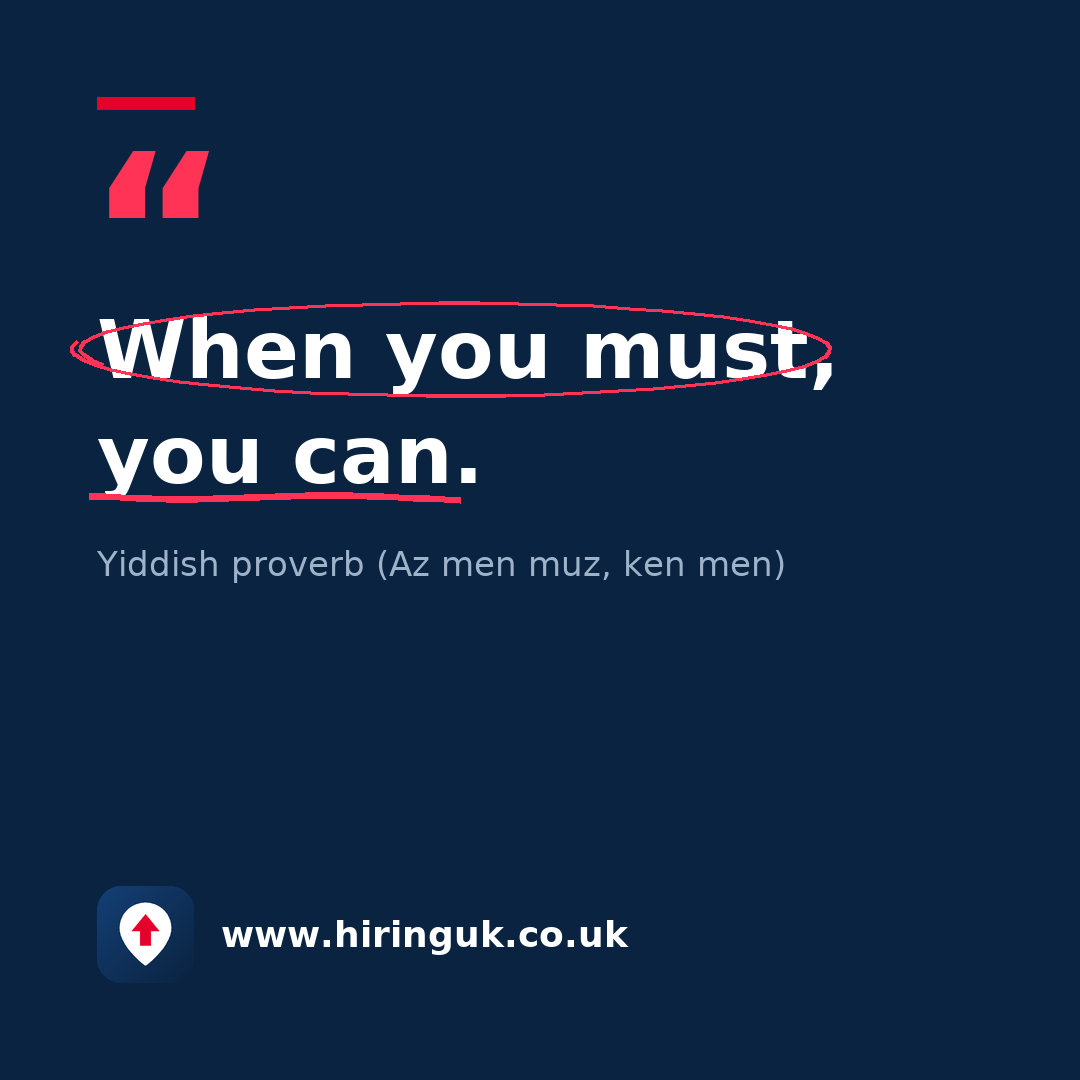 Quote card: When you must, you can.