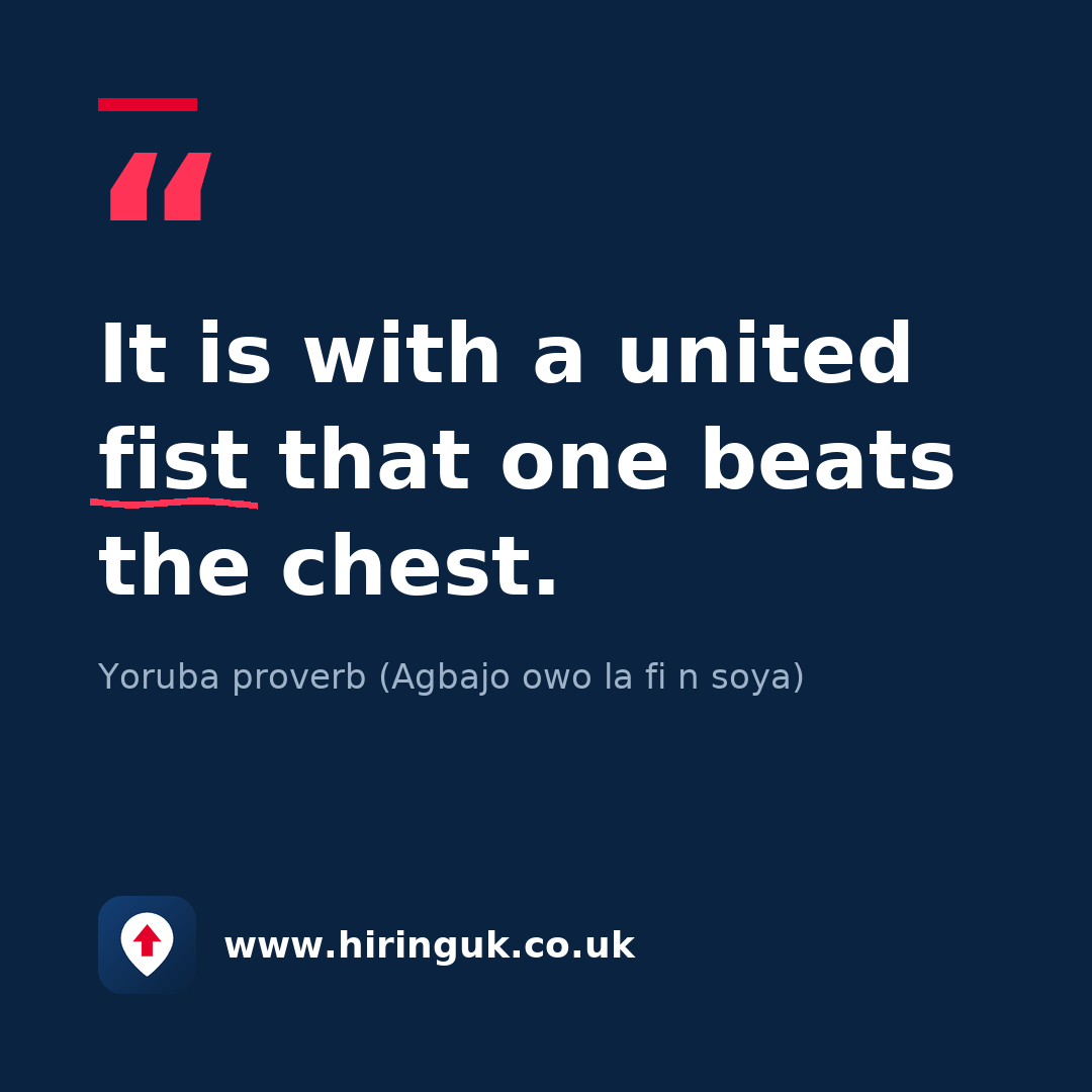 Quote card: It is with a united fist that one beats the chest.