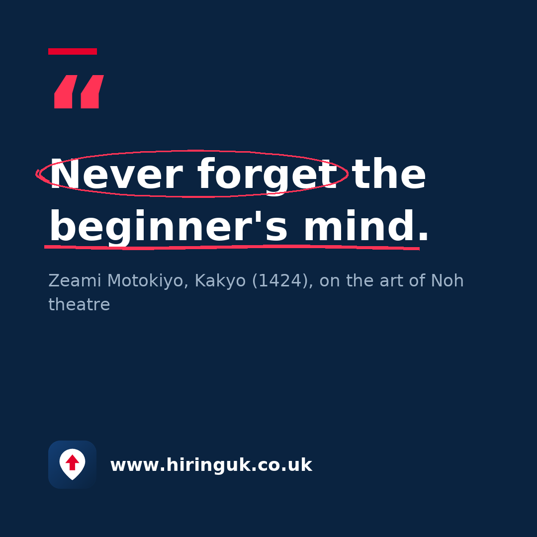 Quote card: Never forget the beginner's mind.
