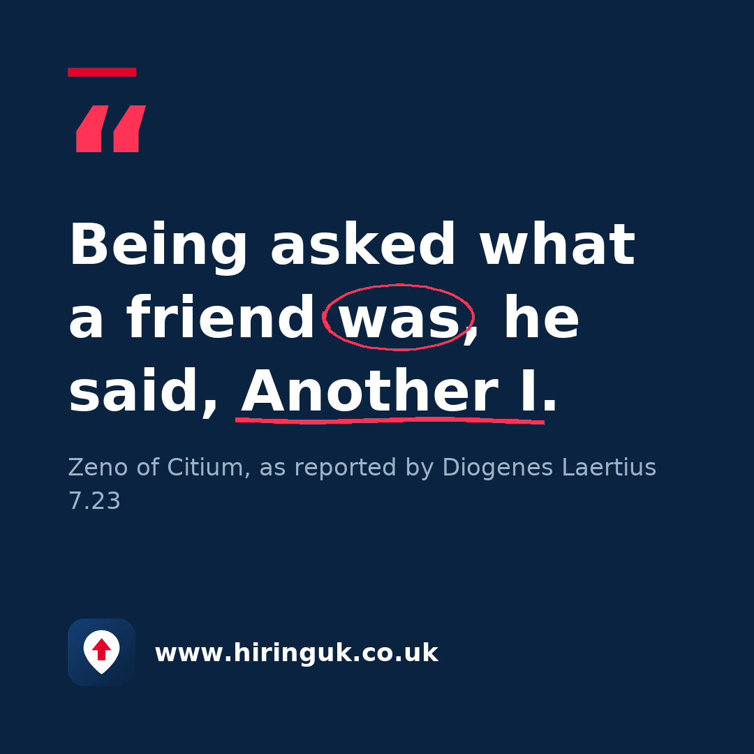 Quote card: Being asked what a friend was, he said, Another I.