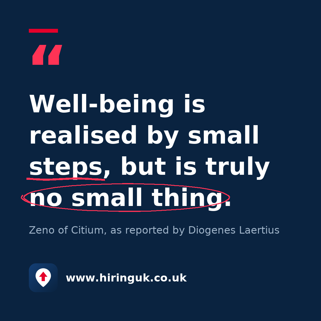 Quote card: Well-being is realised by small steps, but is truly no small thing.
