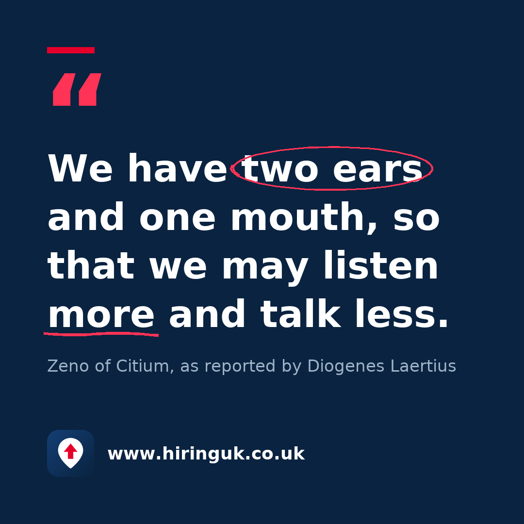 Quote card: We have two ears and one mouth, so that we may listen more and talk less.