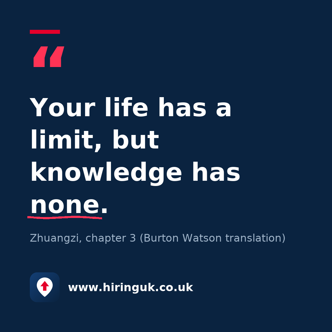 Quote card: Your life has a limit, but knowledge has none.