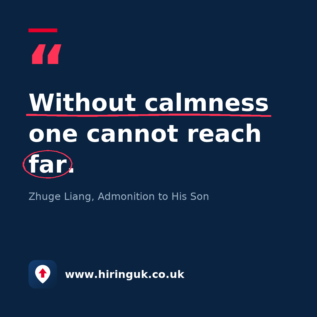 Quote card: Without calmness one cannot reach far.