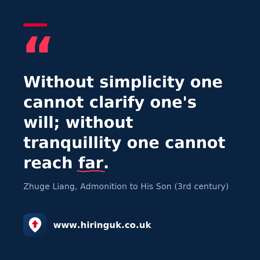 Quote card: Without simplicity one cannot clarify one's will; without tranquillity one cannot reach far.